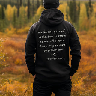Handwritten letter go get your happy unisex hoodie