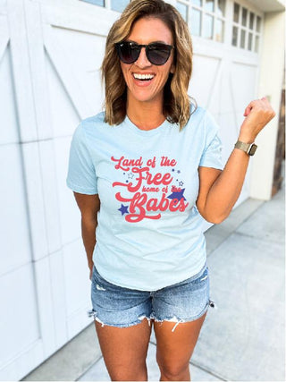 Home of the babes tee Short sleeve patriotic tee Bella Canvas 3001 