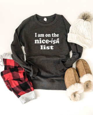 Nice-ish list sweatshirt Holiday French Terry raglan Lane seven unisex sweatshirt XS Charcoal 